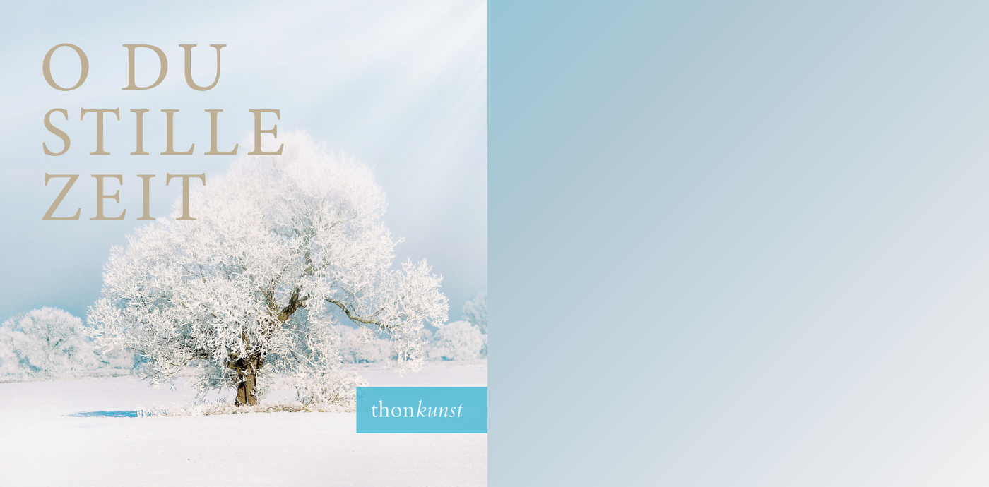 O DU STILLE ZEIT
